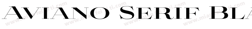Aviano Serif Black字体转换